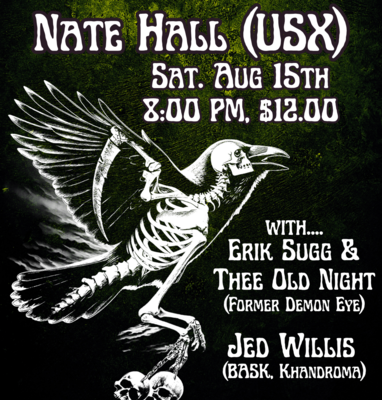 Nate Hall // Thee Old Night // Jed Willis