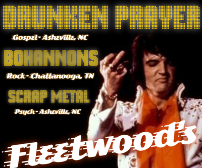 Drunken Prayer // Bohannons // Scrap Metal