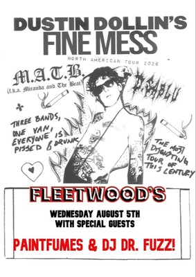 FINE MESS // PAINTFUMES // MATB // D.SABLU // DR.FUZZ