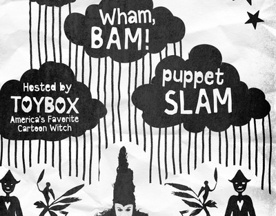 Wham Bam Puppet Slam hosted by Toy Box